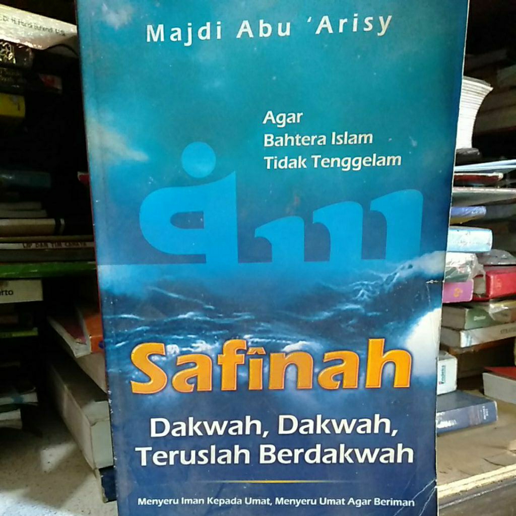 Buku Safinah Dakwah, dakwah Terus Berdakwah