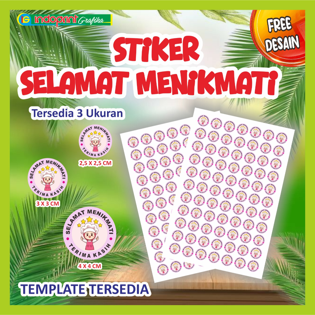 STIKER BONTAK / LABEL /  KEMASAN /  PRODUK /  SELAMAT MENIKMATI