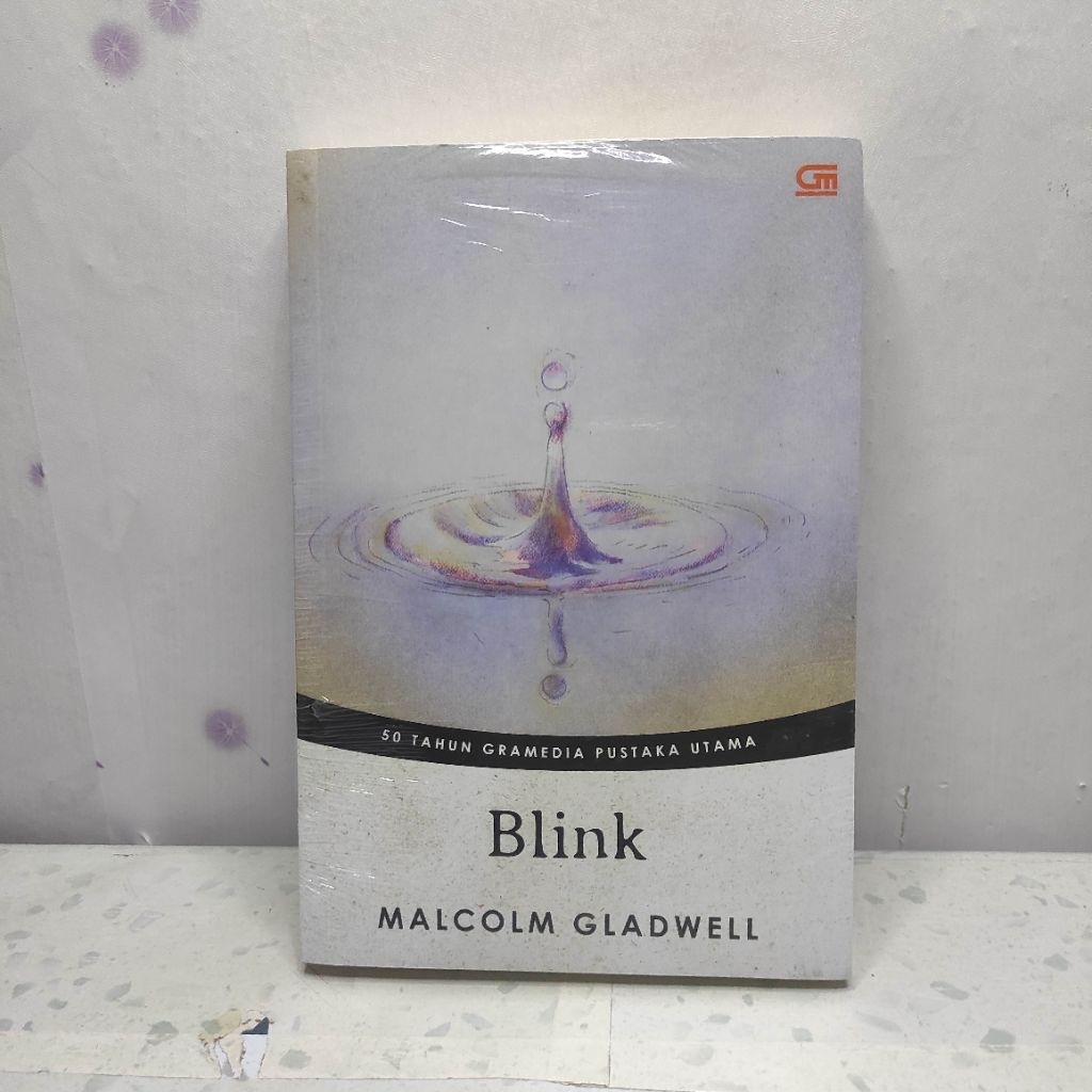 Buku 50 Ribu - Blink - Malcolm Gladwell (Edisi 50 Tahun GPU) - Buku New Segel Original Murah