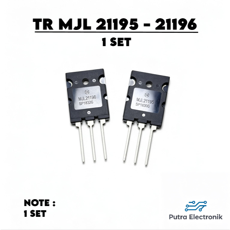 TR TRANSISTOR MJL 21195 A & MJL 21196 A SET ASLI ORIGINAL MJL21195 21196