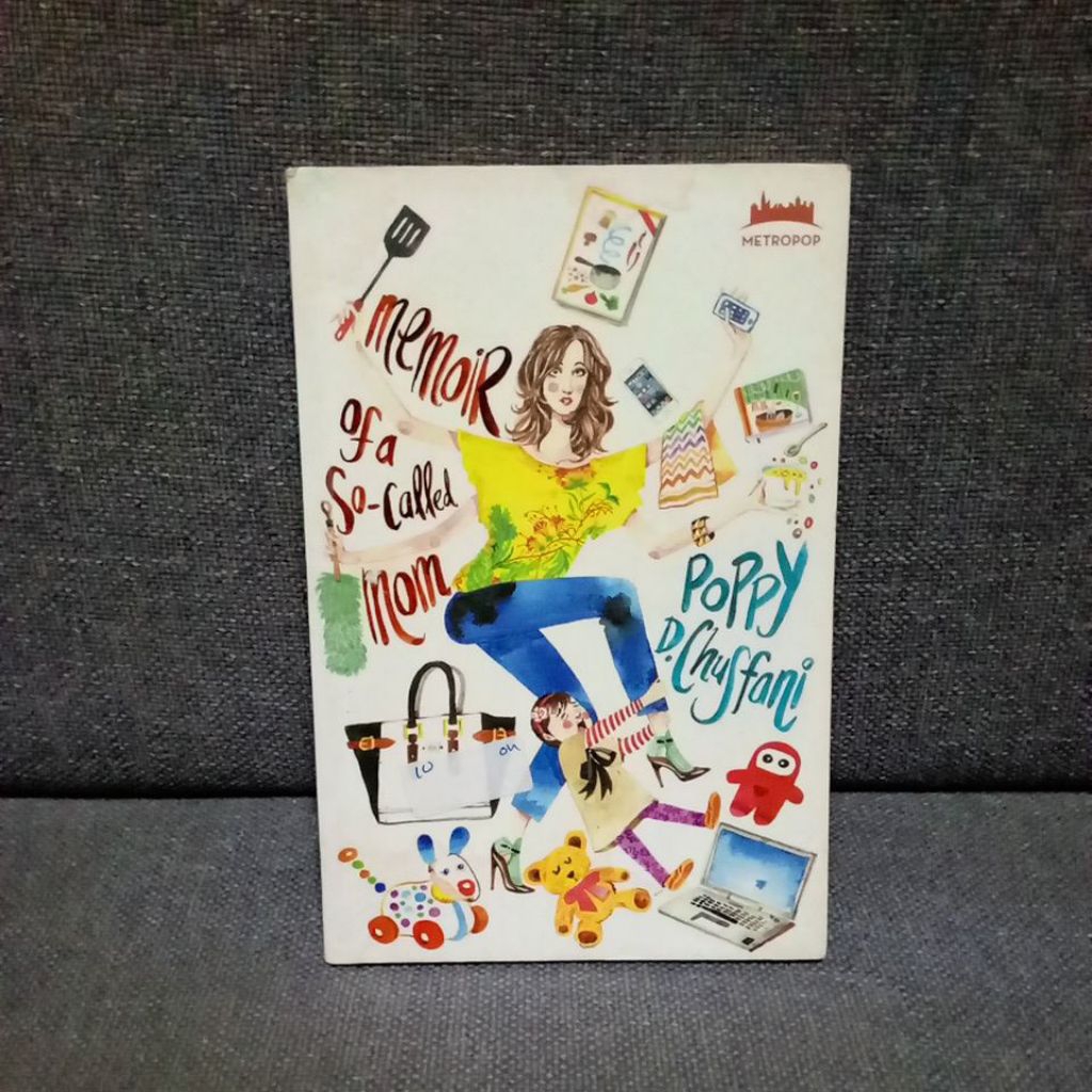 MEMOIR OF A SO-CALLED MOM (POPPY D. CHUSFANI) PRELOVED ORIGINAL
