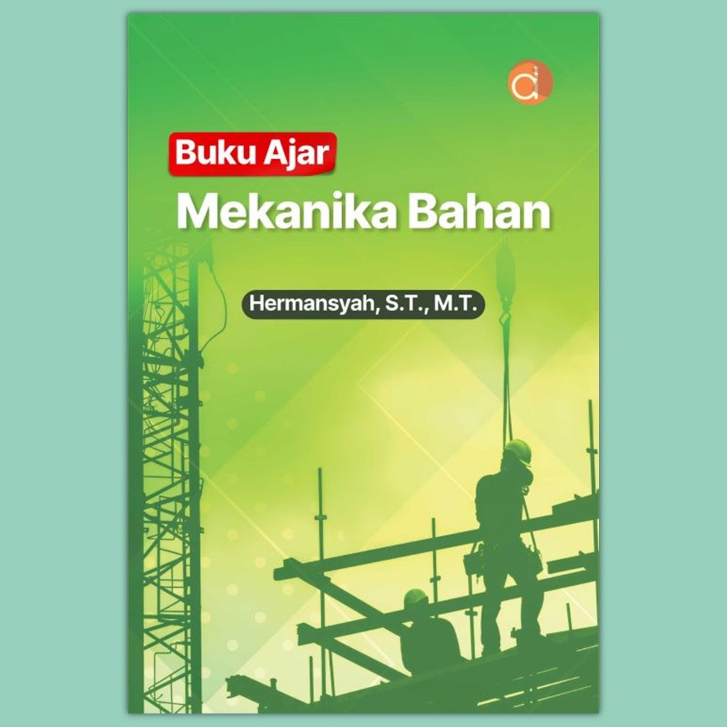 Buku Ajar Mekanika Bahan - Hermansyah