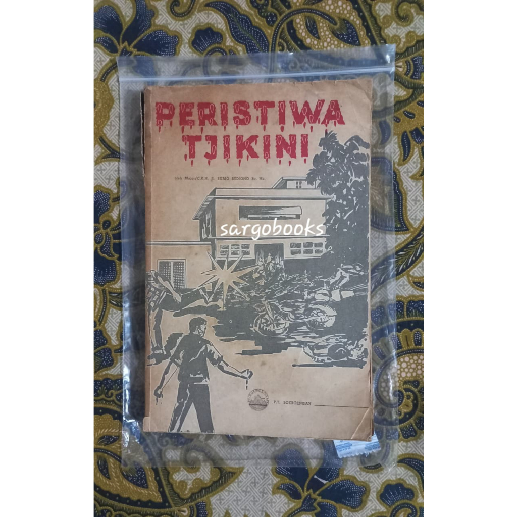Peristiwa Tjikini - Surjo Sediono