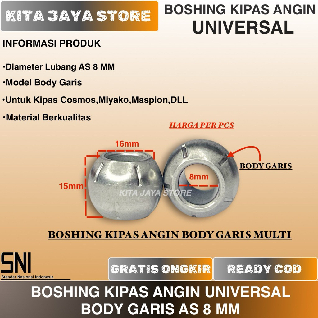 BUSHNG KIPAS ANGIN UNIVERSAL MODEL GARIS 8 MM BOS BUSHING KIPAS ANGIN AS 8 MM