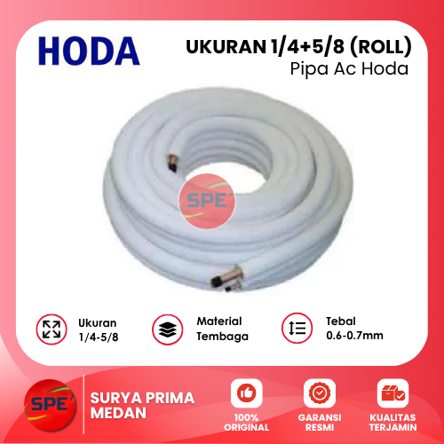 PIPA AC HODA UKURAN 1/4+5/8 (PER ROLL)
