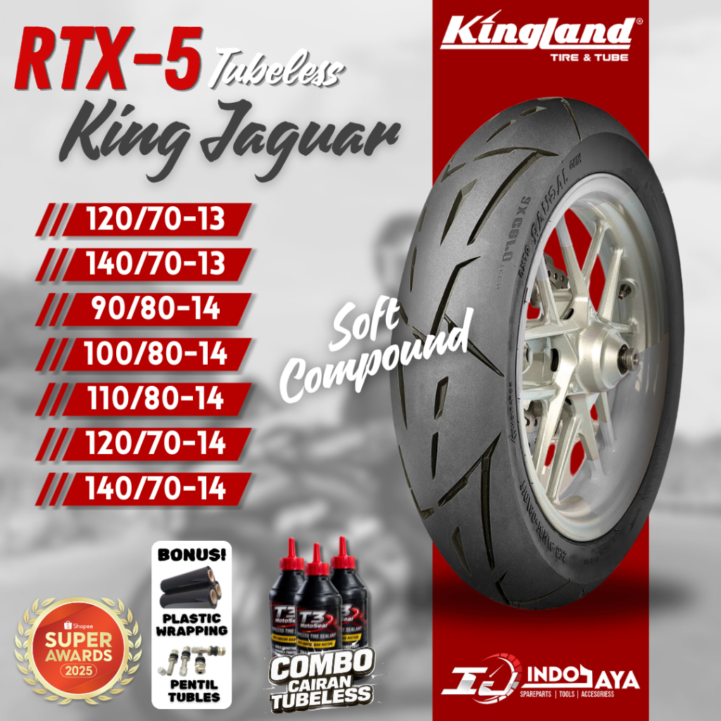 [FREE PENTIL] BAN TUBELESS SOFT COMPOUND KINGLAND RING 14 13 RTX5 ( 110/70-13 / 130/70-13 / 90/80-14