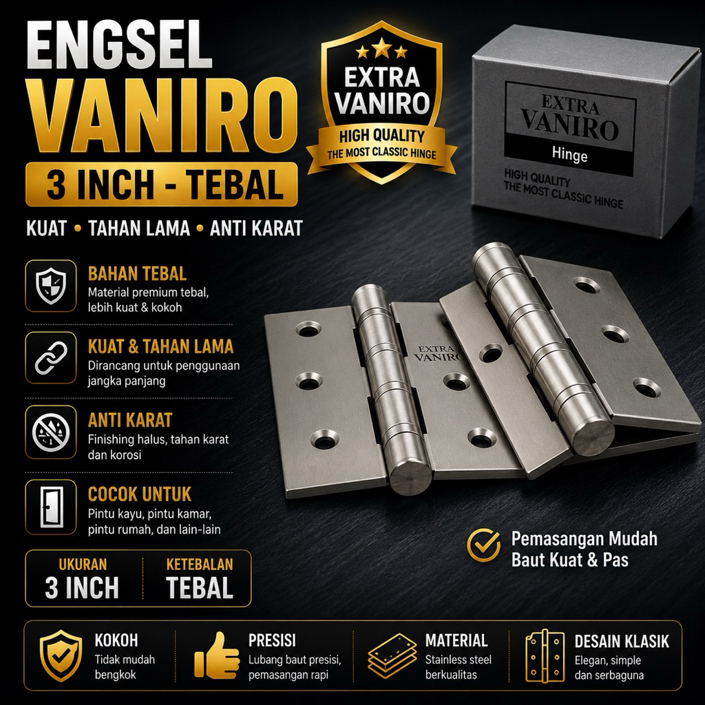 Engsel Vaniro 3 Inch – Engsel Pintu Baja Tebal Kuat, Anti Karat, Tahan Lama, Desain Minimalis & Muda