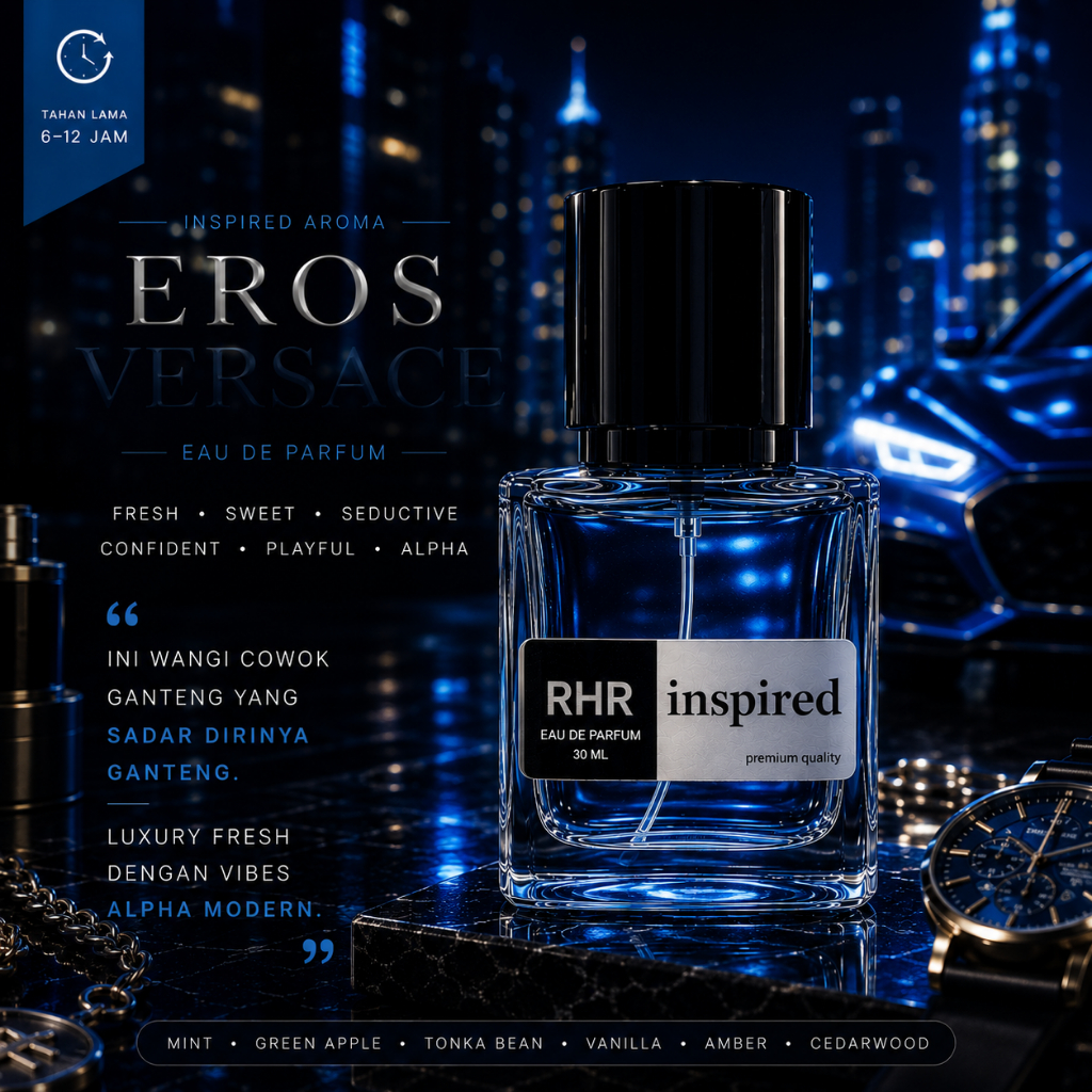 RHR Eros Style | Parfum Cowok Fresh Sweet Sexy Tahan Lama