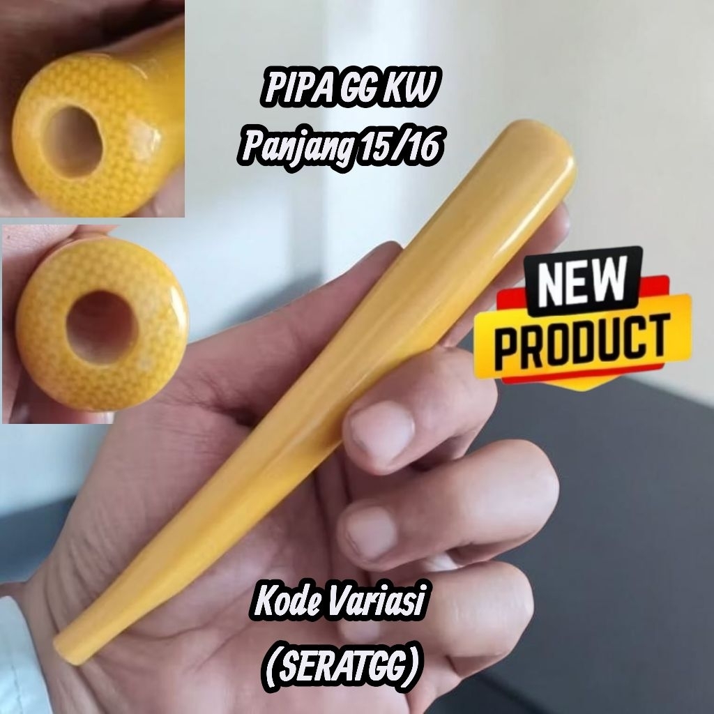 Pipa Model GG / Bulat Pucuk, Once Model Lawasan, Kw.