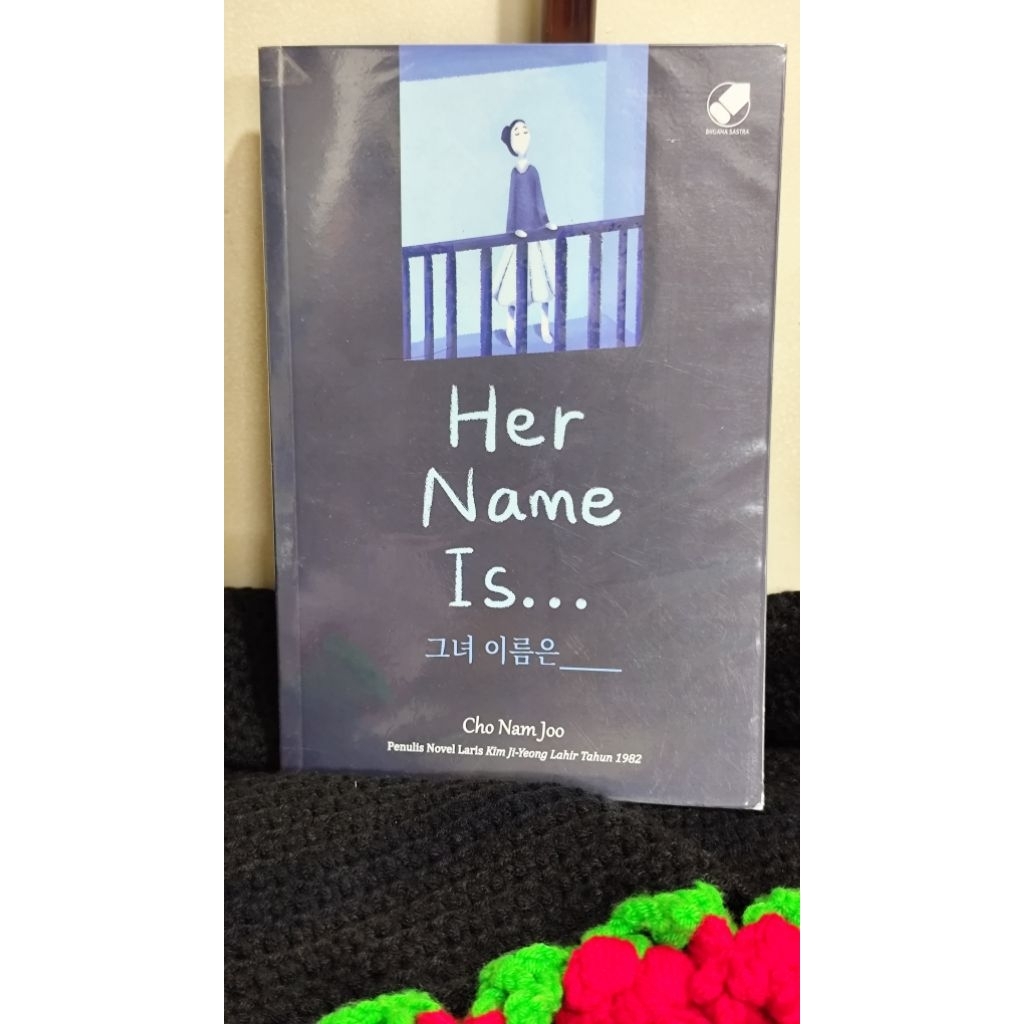 Her Name Is.... - Cho Nam Joo