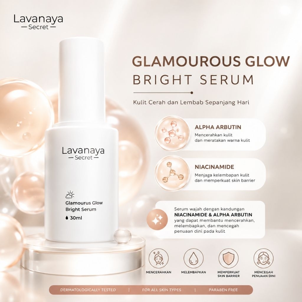 Lavanaya Secret Skincare Glamourous Glow Bright Serum 30ml - Serum Wajah Niacinamide Alpha Arbutin O
