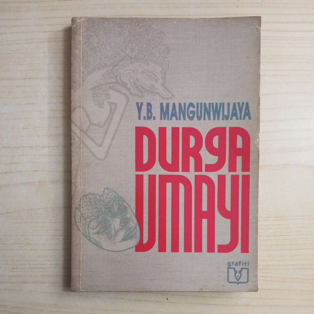 NOVEL DURGA UMAYI OLEH Y B MANGUNWIJAYA