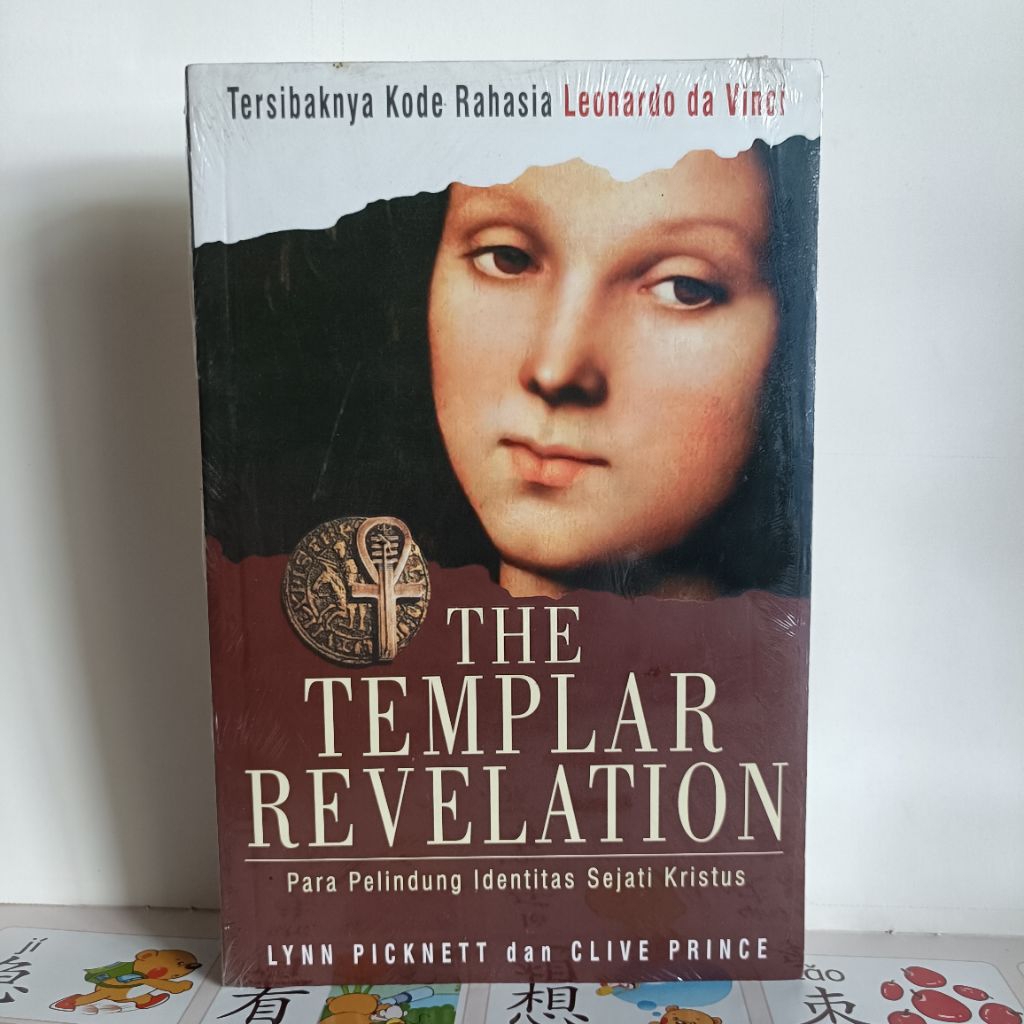 Buku Original * The Templar Revelation - Para Pelindung Identitas Sejati Kristus / LYNN PICKNETT & C