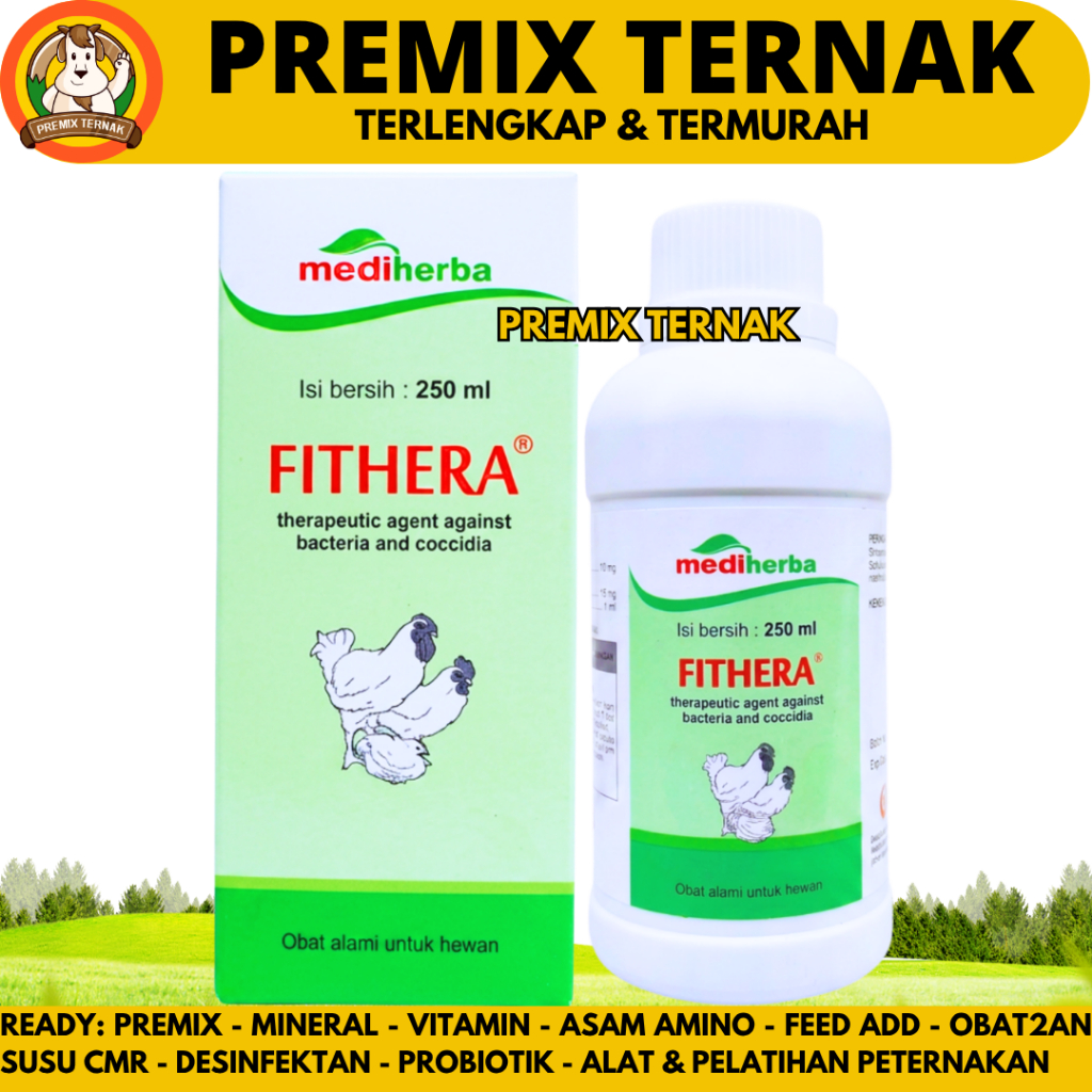 FITHERA 250ML MEDION - Obat Ayam Unggas Herbal Antibakteri Atasi Ngorok CRD Korisa Koksi Berak Darah