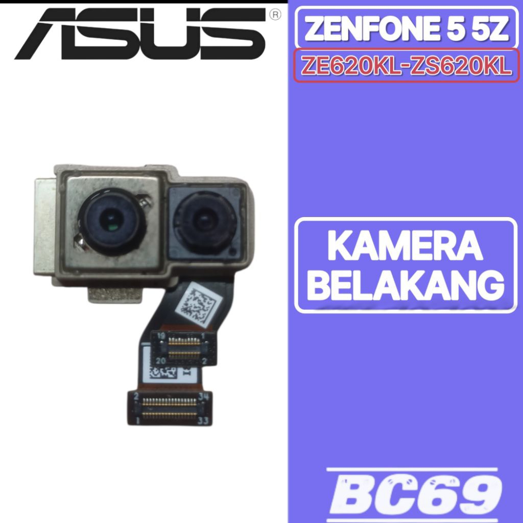 Kamera Belakang Asus Zenfone 5 5Z ZE620KL ZS620KL