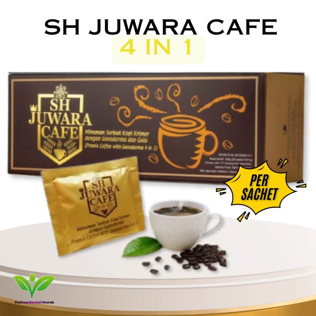 KOPI SH JUWARA CAFE 4 IN 1 PER SACHET - KOPI KESEHATAN - KOPI GANODERMA - KOPI JUWARA
