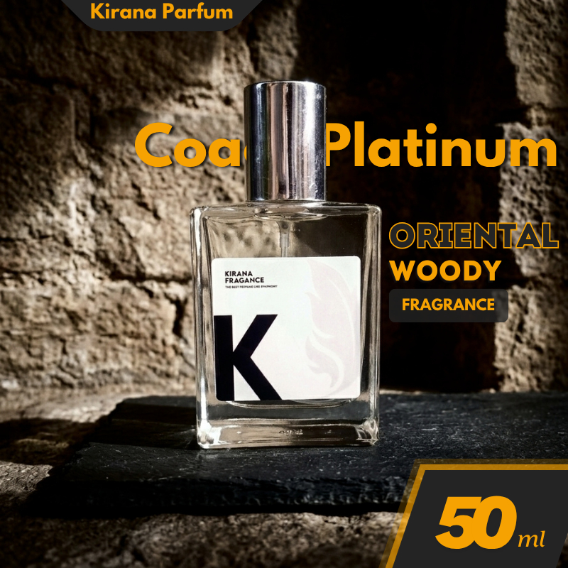 Kirana Parfum | C Platinum Aroma Oriental Woody Fragrance 50ml Racikan EDP Bibit Eropa Botol Spray K