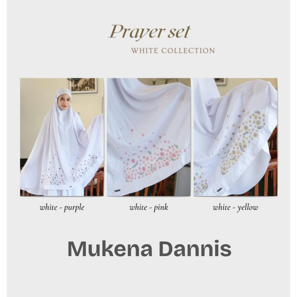 [MUKENA DANNIS] MUKENA DANNIS TERBARU // MUKENA ADEM // MUKENA PUTIH || PRAYER SET || DANNIS ORI || 