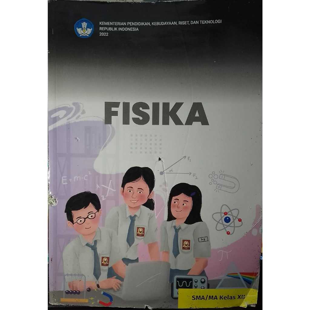 SECOND - FISIKA SMA/MA KELAS XII - DIKNAS - LEA LAILA