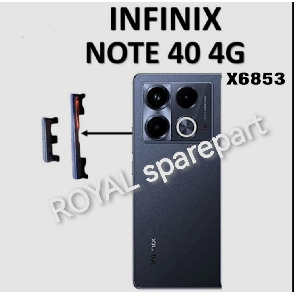 Tombol On Off power Volume Infinix Note 40 X6853 Original