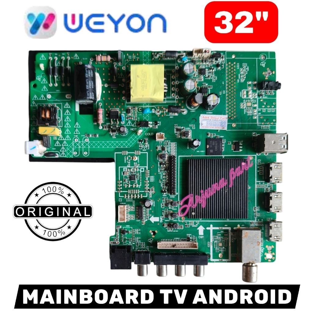 MB WEYON SMART 32 / MAINBOARD TV WEYON SMART 32 / MESIN TV WEYON 32 SMART / MB WEYON 32