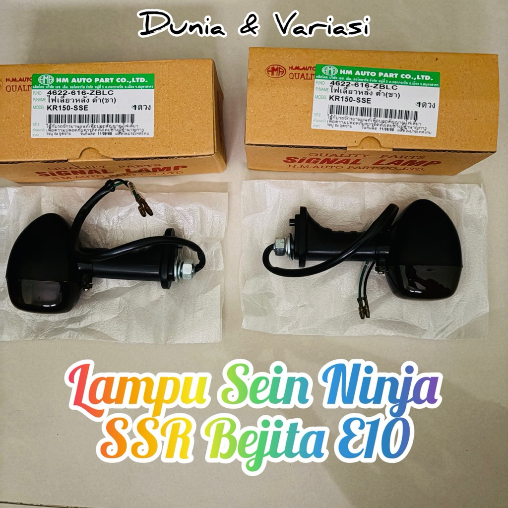 Lampu Sein / Ritting sein Ninja SSR Bejita E10 HMA Thailand u/ Modif ninja SS-150, Ninja R/S-150