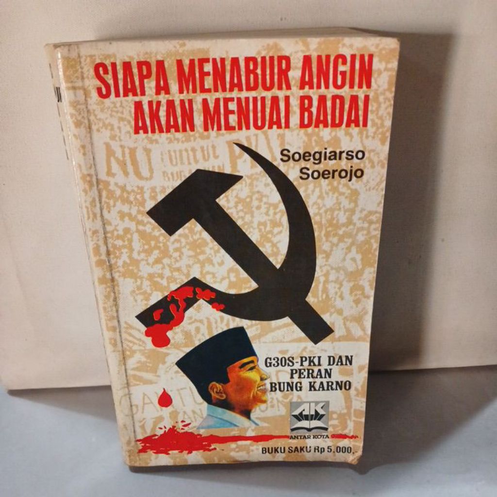 Buku SIAPA MENABUR ANGIN AKAN MENUAI BADAI