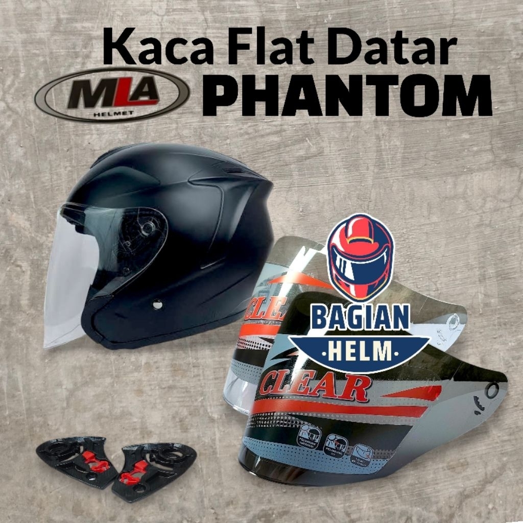 Kaca Helm MLA PHANTOM Flat Visor Helmet Mla Phantom Bening Hitam