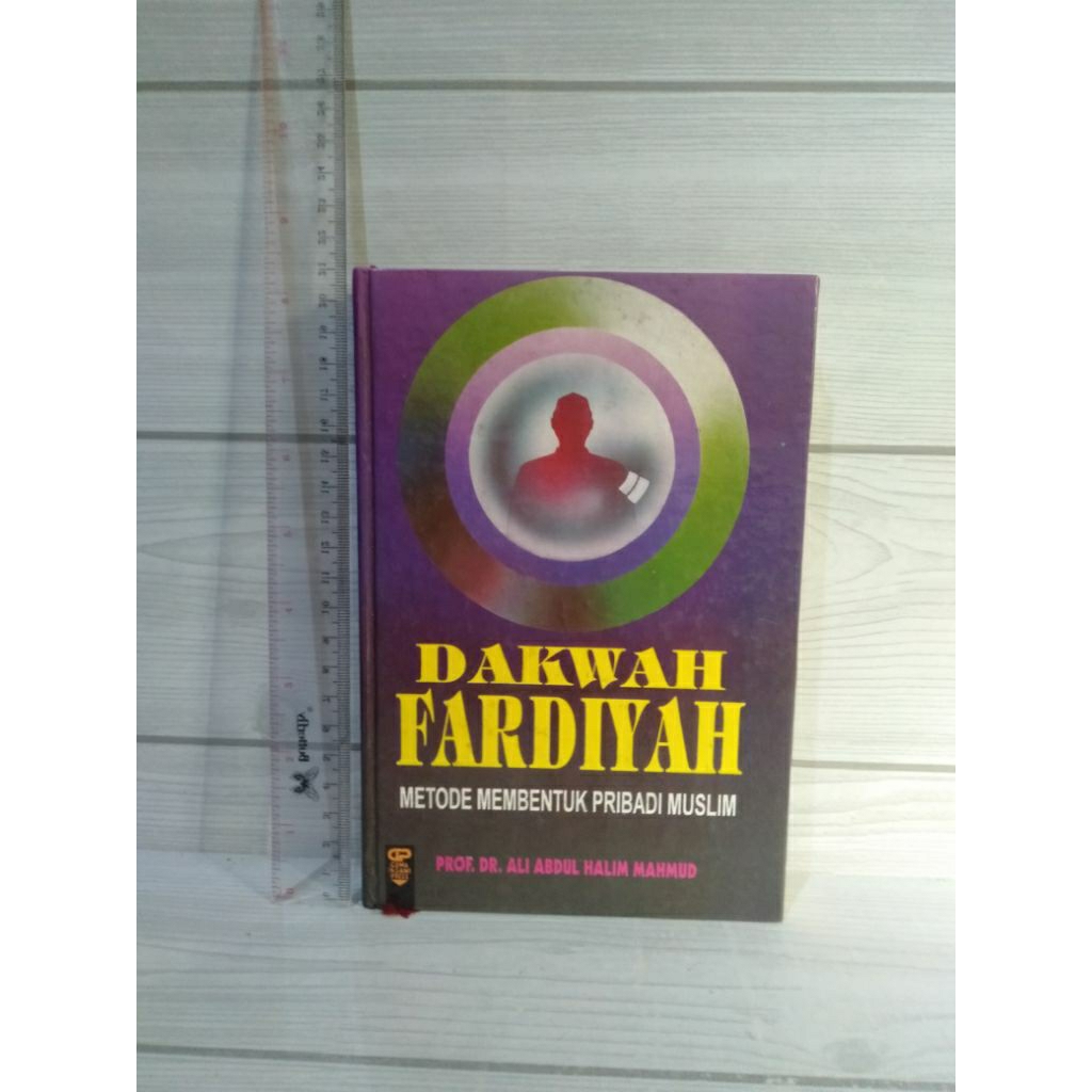 Dakwah Fardiyah By Prof.Dr.Ali Abdul Halim