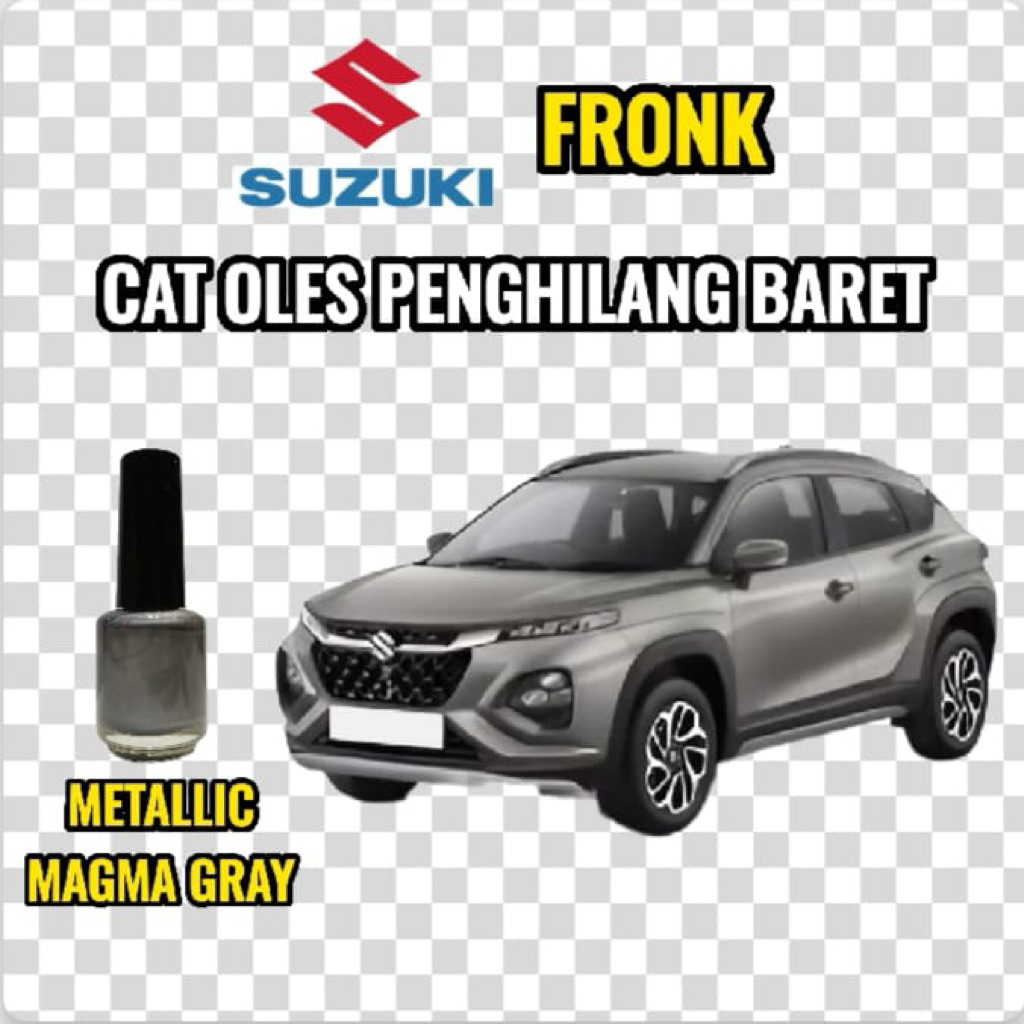 Cat Oles Penghilang Baret Mobil Suzuki Fronk Warna Metallic Magma Grey Gray Penghilang Goresan Baret