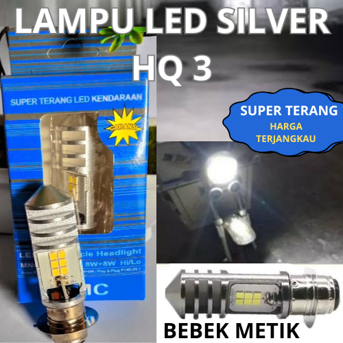 LAMPU LED MMC AYOTO HQ3 WARNA SILVER MOTOR METIC BEBEK UNIVERSAL SUPER TERANG