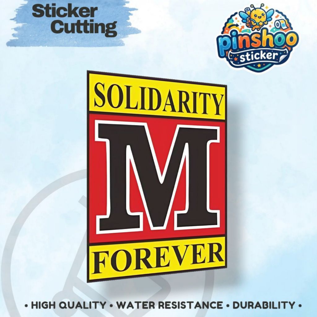 Sticker Printing Solidarity M Forever