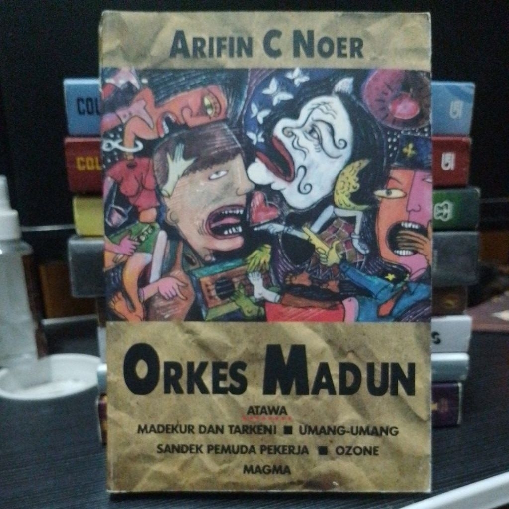 PL Buku Original, Orkes Madun Oleh. Arifin C Noer