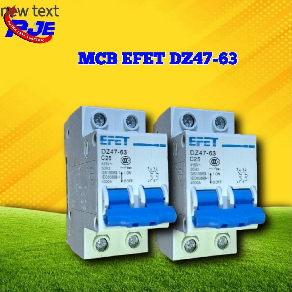 MCB EFET DZ47-63 2PHASE. TERSEDIA 25A. KUWALITAS TERJAMIN