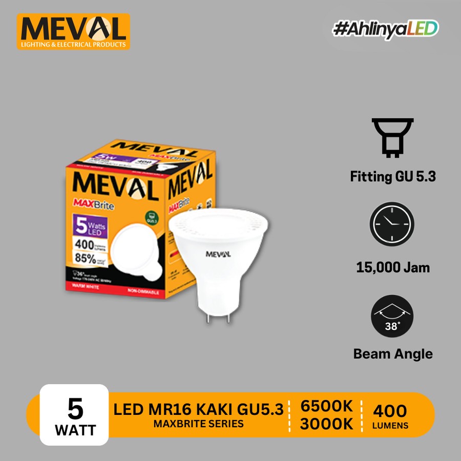 MEVAL Lampu LED MR16 Spotlight 5W 7W Maxbrite Fitting GU5.3 Tusuk
