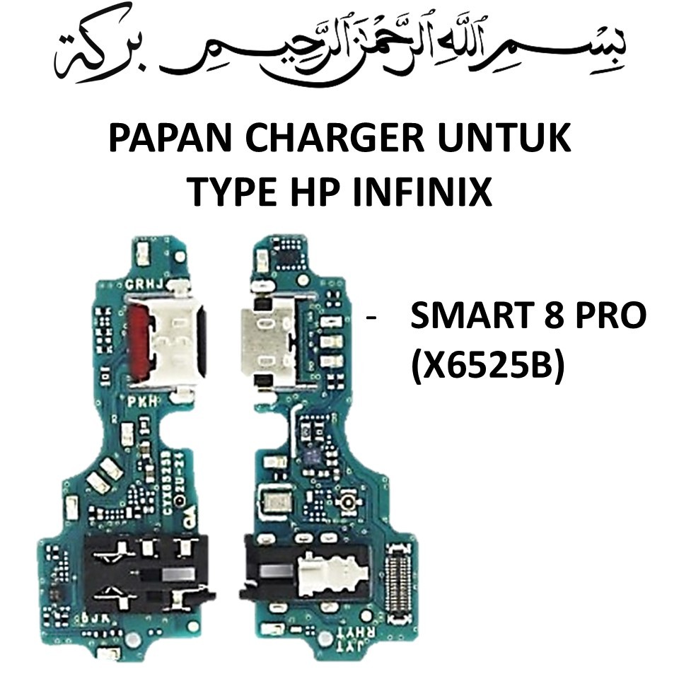 PCB PAPAN CONEKTOR CAS + CONNECTOR CHARGER / PAPAN CAS INFINIX SMART 8 PRO (X6525B) ORIGINAL