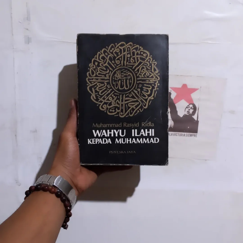 Muhammad Rasyid Ridha TAFSIR AL-FATIHAH | Wahyu Ilahi kepada Muhammad | Panggilan Islam Terhadap Wan