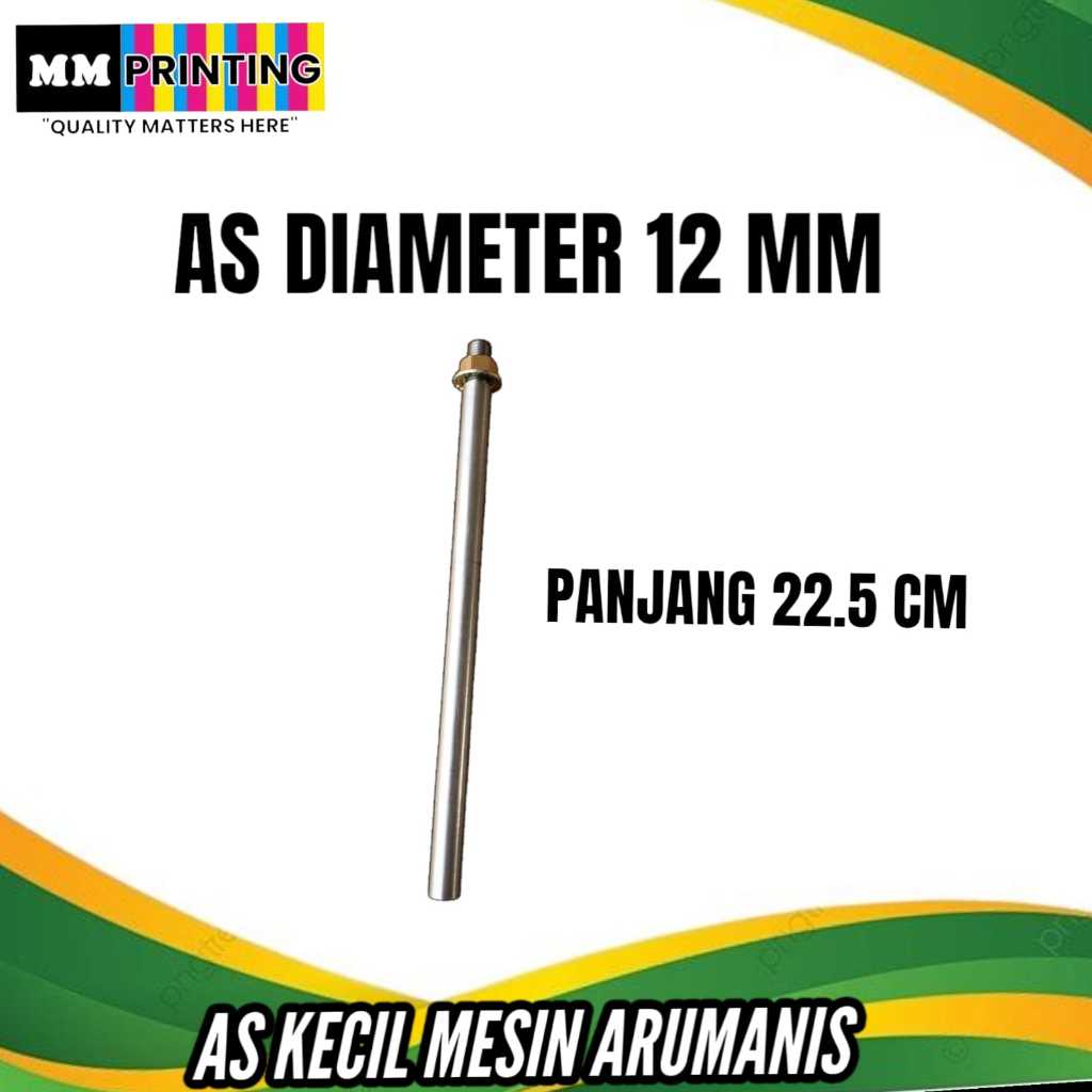 As diameter 12 mm Panjang 22.5 cm & Bearing Diameter lubang 12mm / As Mesin Arumanis Kecil / As 12mm