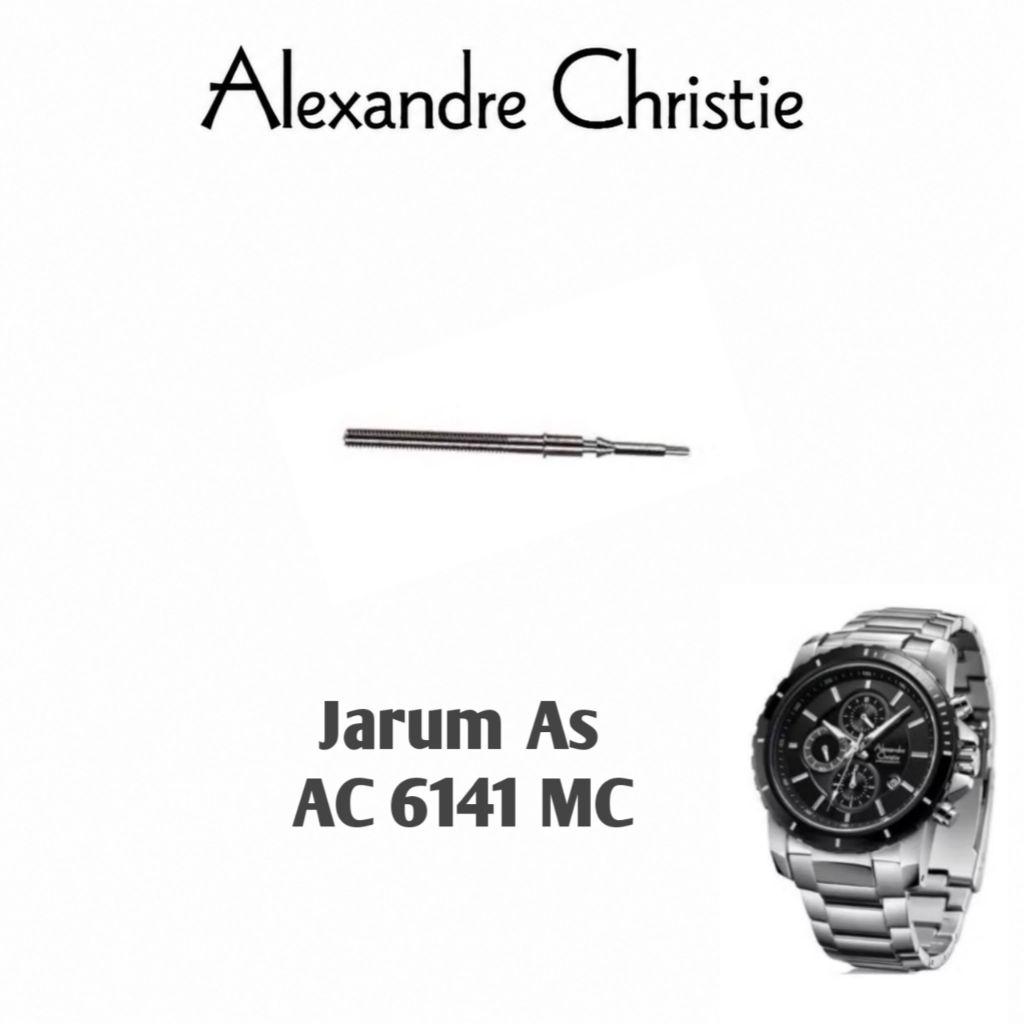 Jarum As /Stem  jam tangan Alexandre Christie AC 6141 MC, AC 6455 MC, AC 6225 MC, AC 6559 MC, AC 646