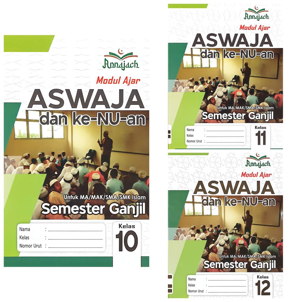 BUKU LKS SMA MA SMK ASWAJA KE-NU-AN KELAS 10 11 12 SEMESTER 1 GANJIL KURIKULUM YANG BERLAKU TA.2026/