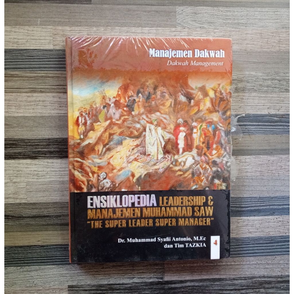ENSIKLOPEDIA LEADERSHIP & MANAJEMEN MUHAMMAD SAW 4