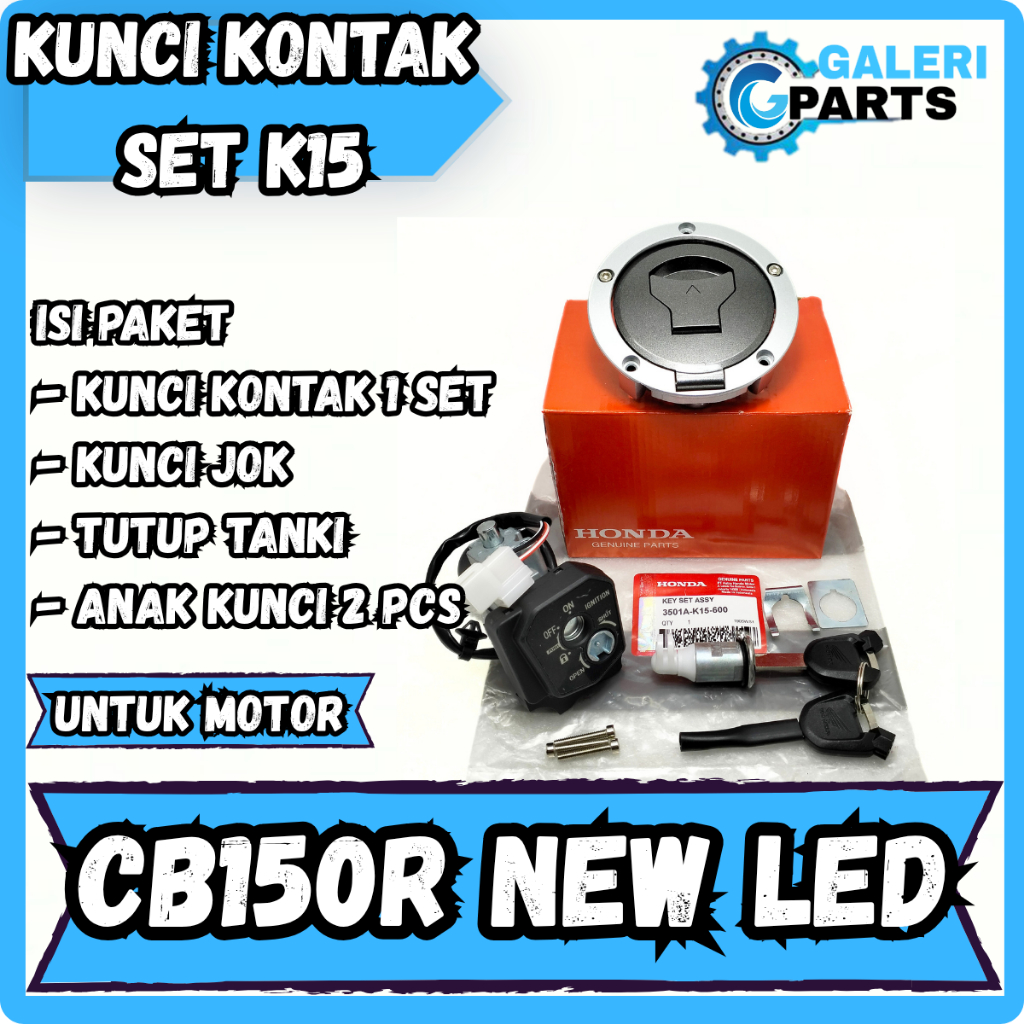 ORIGINAL KUNCI KONTAK SET HONDA PLUS JOK TUTUP TANGKI CB150R NEW LED K15 KUALITAS ASLI ORI HGP AHM K