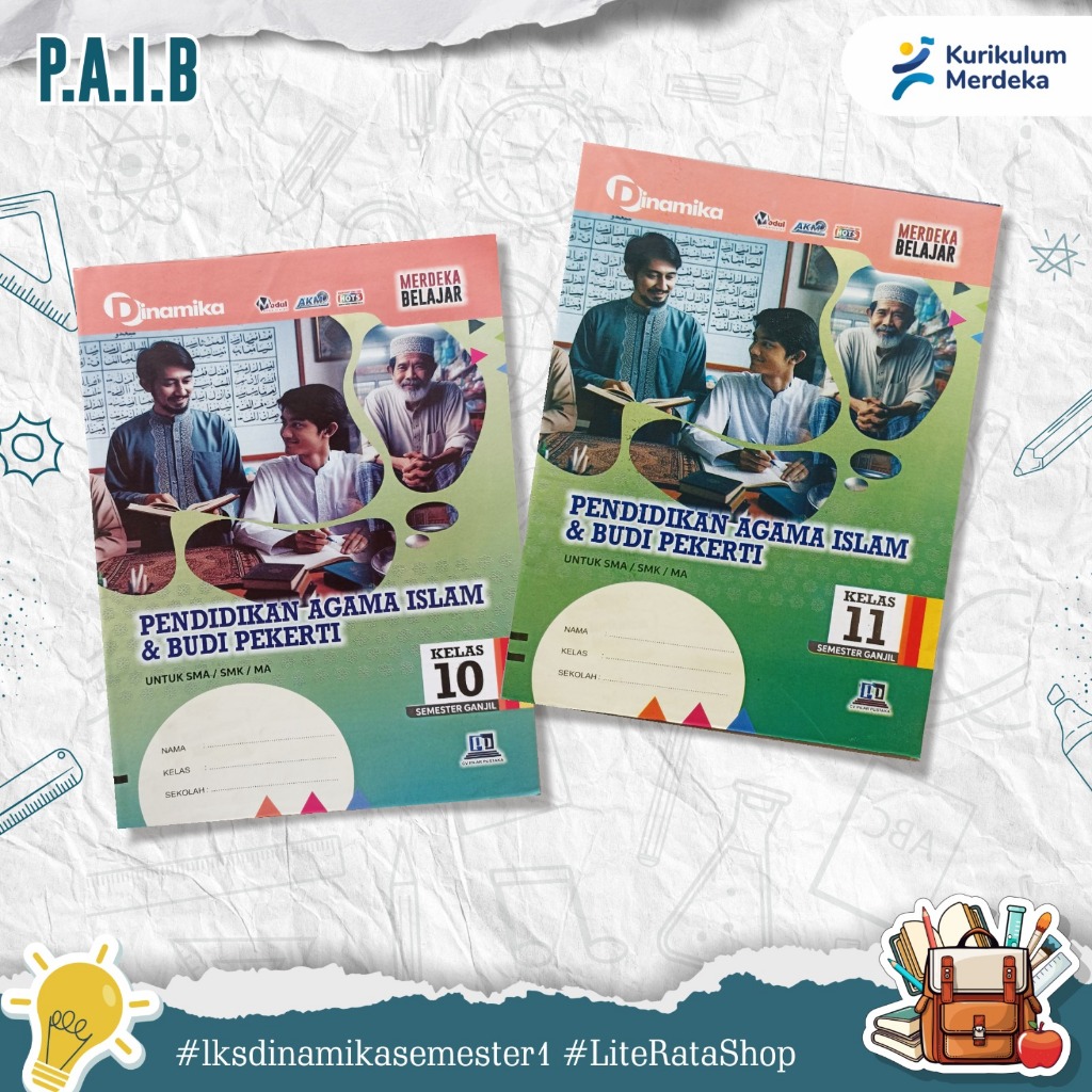 LKS DINAMIKA PENDIDIKAN AGAMA ISLAM DAN BUDI PEKERTI SMA MA SMK KELAS 10 11 SEMESTER 1 2026-2027 KUR