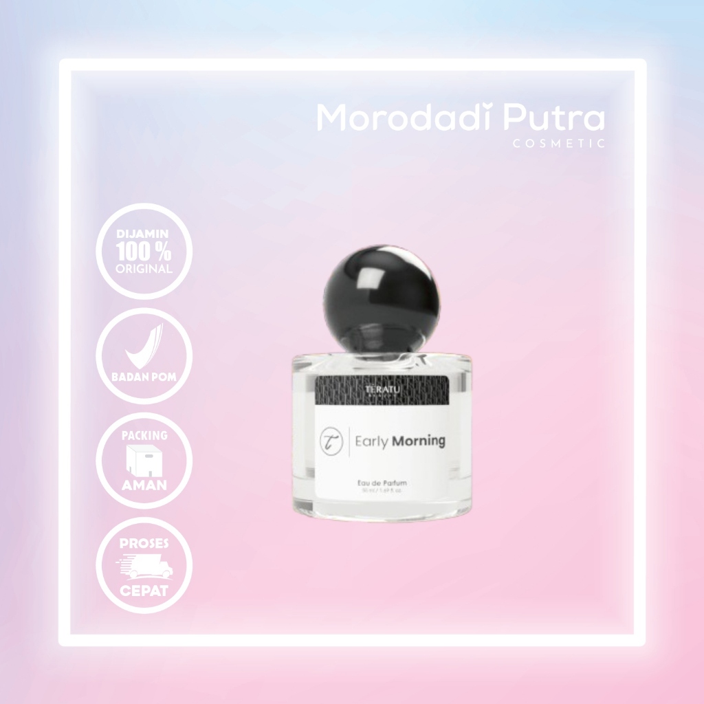 Teratu Eau De Parfum Early Morning 50 ml
