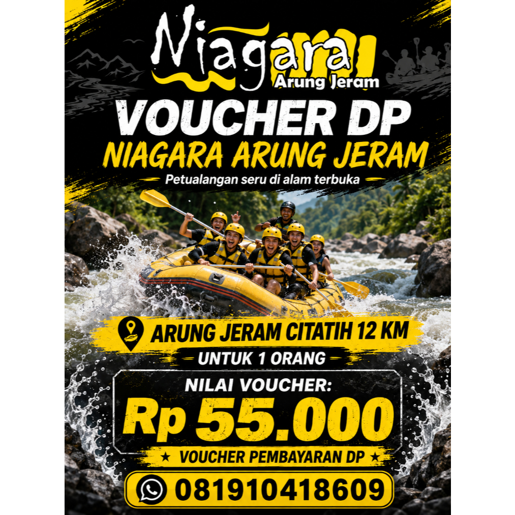 VOUCHER NIAGARA ARUNG JERAM / RAFTING CITATIH – CIMANDIRI 12 KM SUKABUMI