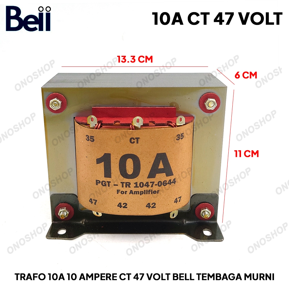 Trafo 10A 10 Ampere CT 47 Volt BELL Tembaga Murni