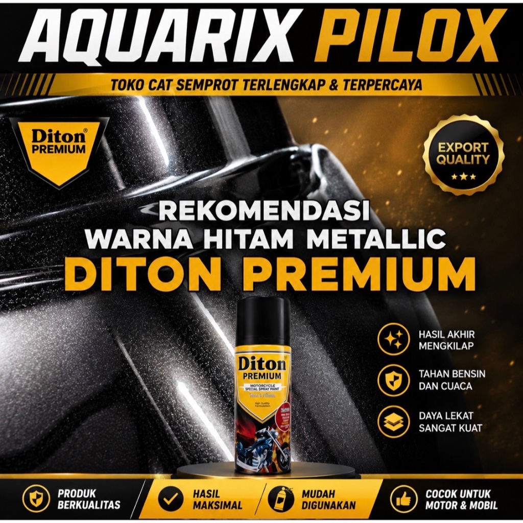 Diton Premium Paket Hitam Metalik Pilox Diton Premium Paket Hitam || Cat Semprot Body Motor Velg Mot