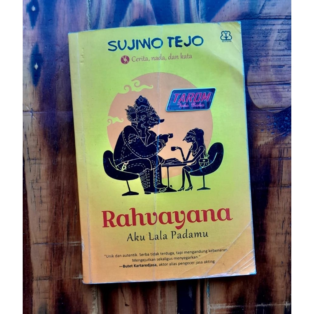 RAHVAYANA Aku Lala Padamu - Sujiwo Tejo