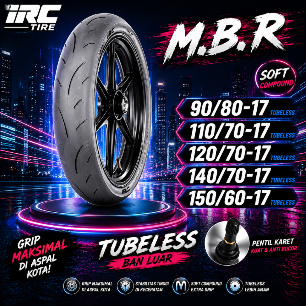Ban Motor Ring 17 Ban IRC MBR 90/80-17 110/70-17 120/70-17 140/70-17 Ban Tubeless Ring 17 Ban Soft C