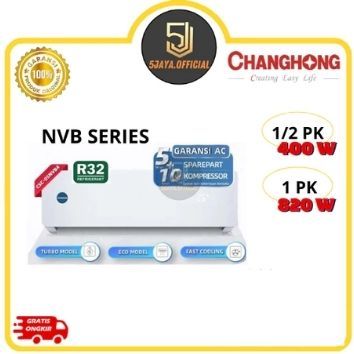 (KARGO) AC Changhong Standar 1/2PK, 1PK - CSC05NVB/CSC09NVB